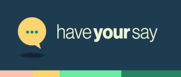 Have your say logo
