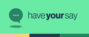 Have your say