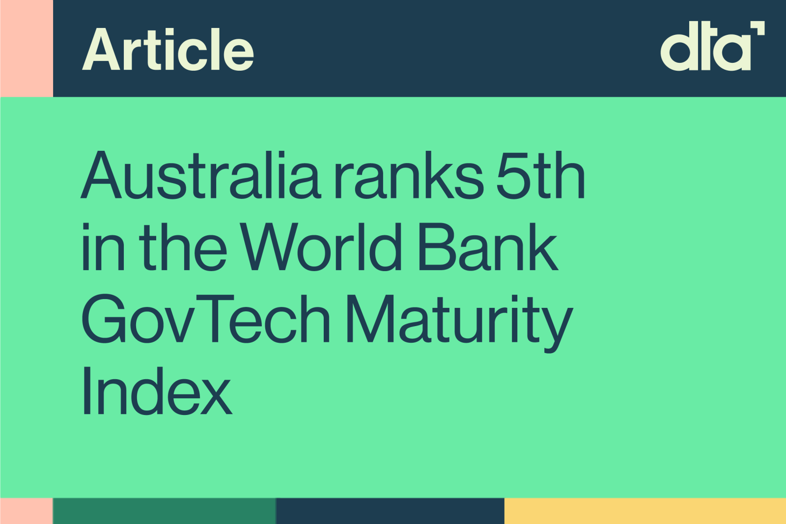 Article: Australia ranks 5th in the World Bank GovTech Maturity Index