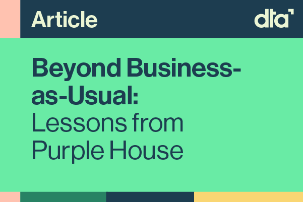 Beyond Business-as-Usual: Lessons from Purple House