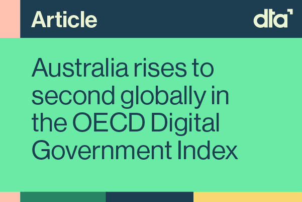 Australia rises to second globally in the OECD Digital Government Index
