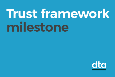 Trust framework milestone